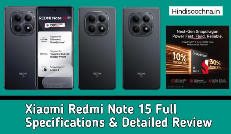 Xiaomi Redmi Note 15 Full Specifications & Detailed Review